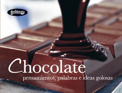 Chocolate Pensamientos, palabras e ideas golosas