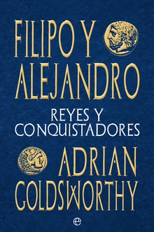 Filipo y Alejandro Reyes y conquistadores