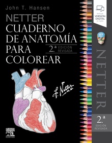 NETTER. CUADERNO DE ANATOMÍA PARA COLOREAR (2ªEDICIÓN REVISADA) Incluye versión digital