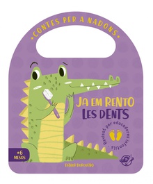 Contes per a nadons - Ja em rento les dents Un conte en català per aprendre a rentar-se les dents, interactiu, amb una solap