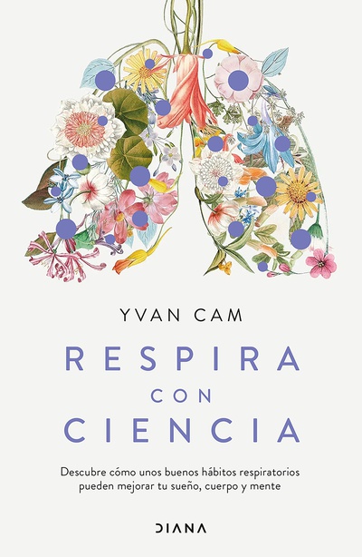 Respira con ciencia (Edición mexicana)