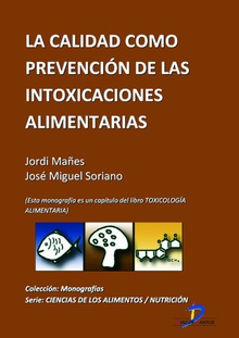 La calidad como prevención de las intoxicaciones alimentarias
