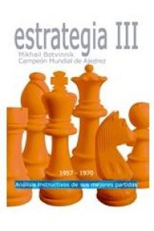 Estrategia, 3 1957-1970