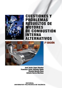 CUESTIONES Y PROBLEMAS RESUELTOS DE MOTORES DE COMBUSTIÓN INTERNA ALTERNATIVOS