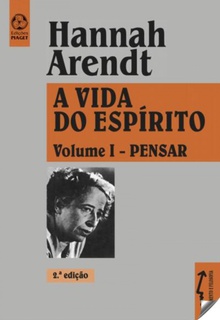 A VIDA DO ESPIRITO I Pensar