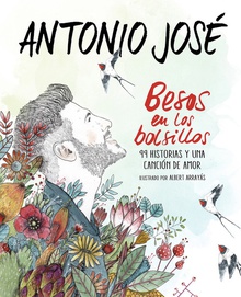 Besos en los bolsillos 99 historias y una cancien de amor
