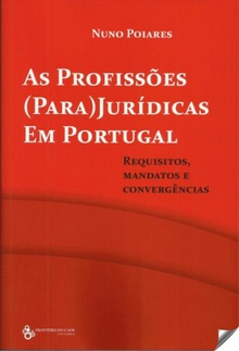 As profissões (para) jurídicas em portugal