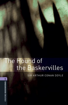 The Hound of the the Baskervilles Oxford Bookworms Library 4