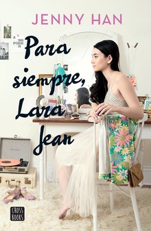 Para siempre, Lara Jean (Edición mexicana)