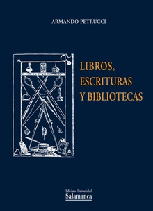 Libros, escrituras y bibliotecas