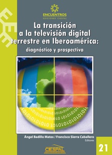 La transición a la televisión digital terrestre en Iberoamérica