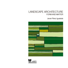 Landscape Architecture Form And Matter