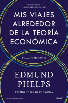 Mis viajes alrededor de la teoría económica