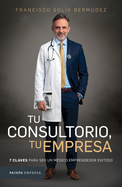 Tu consultorio, tu empresa