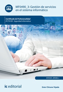 Gestión de servicios en el sistema informático. IFCT0109