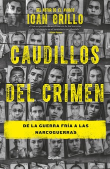 Caudillos del crimen