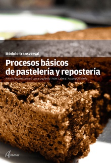 procesos básicos de pastelería y repostería módulo transversal
