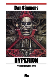Hyperion Ganador de los premios hugo 1990 y locus 1990. cantos de hyperion i