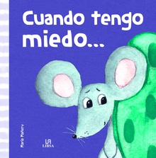 ¡Cuándo Tengo Miedo...