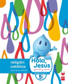 nuevo hola jesús 5 años religión infantil
