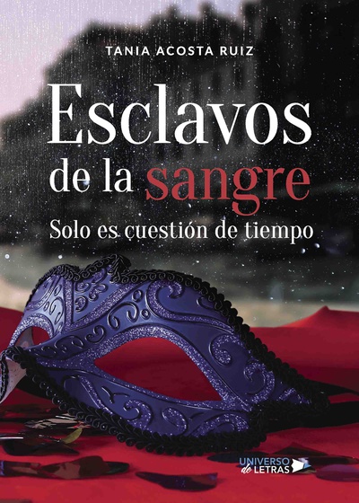 Esclavos de la sangre