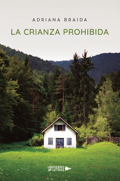 La Crianza Prohibida
