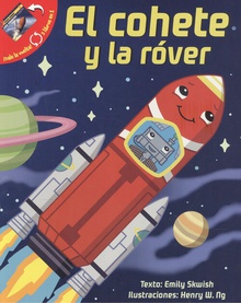 El cohete y la rover / todo sobre cohetes 2 libros en 1
