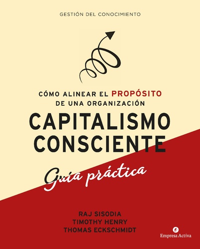 Capitalismo consciente -Guía práctica