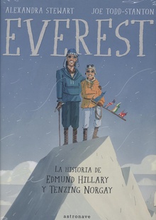 EVEREST La historia de Edmund Hillary y Tenzing Norgay