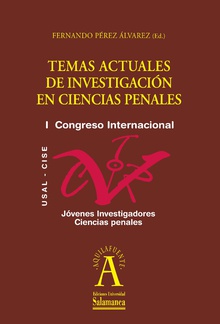 Temas actuales de investigaciÛn en ciencias penales
