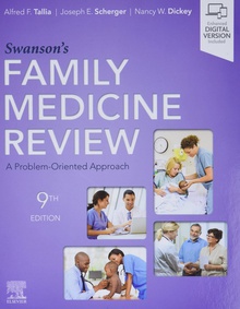 Swanson' s family medicine review: problem oriented
