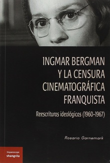 Ingmar bergman y la censura cinematografica franquista