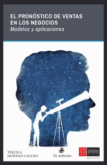 El pronóstico de ventas en los negocios: modelos y aplicaciones