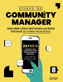 Curso de Community Manager Descubre cómo gestionar las redes sociales de forma profesional