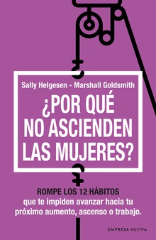 ¿Por qué no ascienden las mujeres?