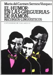 Humor En Las Greguerías De Ramón, El. Recursos Lingüísticos