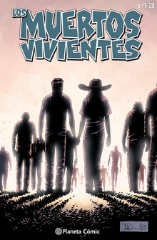 Los muertos vivientes #143