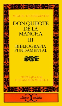 Bibliografía fundamental sobre Don Quijote de la Mancha