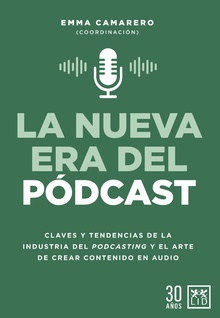 La nueva era del podcast