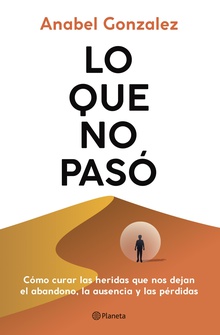 Lo que no pasó (Edición especial firmada  Día del libro)