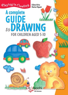 A complete guide drawing to for children aged 5-10