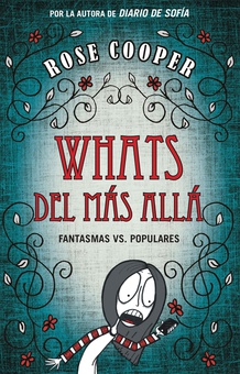 Whats del más allá (Fantasmas vs Populares 1)