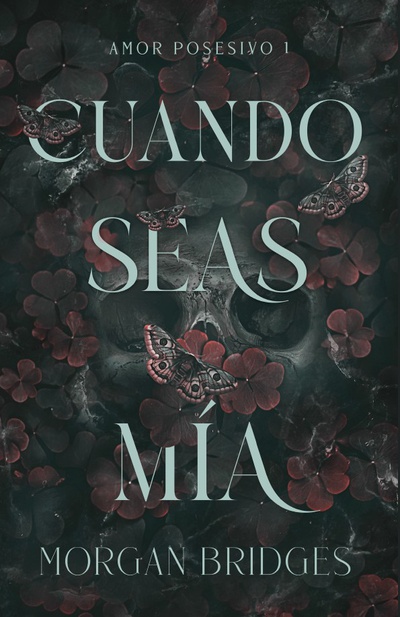 Cuando seas mía