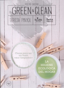GREEN & CLEAN Recetas caseras