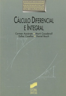 Calculo diferencial e integral(col: educ. mat. secundaria)
