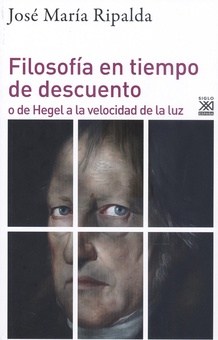 Filosofía en tiempo de descuento o de Hegel a la velocidad de la luz