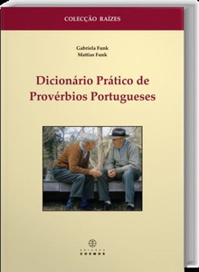 Dicionário Prático de Provérbios Porugueses