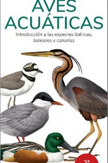 Aves acuaticas- guias desplegables tundra introduccion a las especies ibericas, baleares y canarias