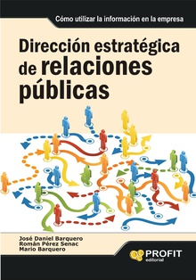 Dirección estratégica de relaciones públicas. Ebook