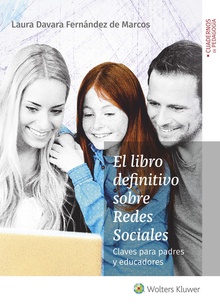 El libro definitivo sobre Redes Sociales Claves para padres y educadores